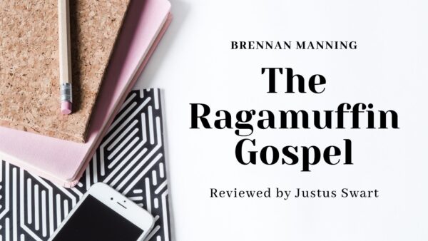 The Ragamuffin Gospel – Brennan Manning cover image