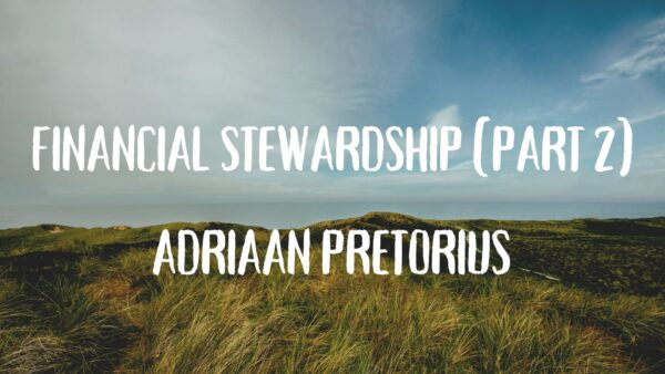 Financial Stewardship (Part 2) cover image